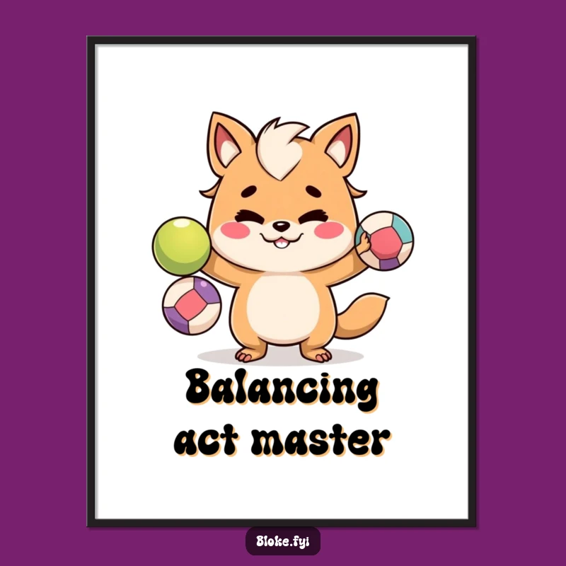 Funny Bloke Animal Juggler Digital Art - Skillful Balls Print Download