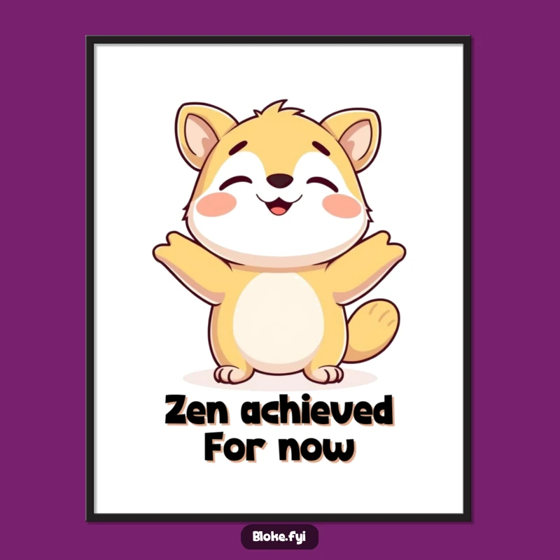 Funny Happy Shrugging Animal Digital Art Print: Instant Relaxation and Humor