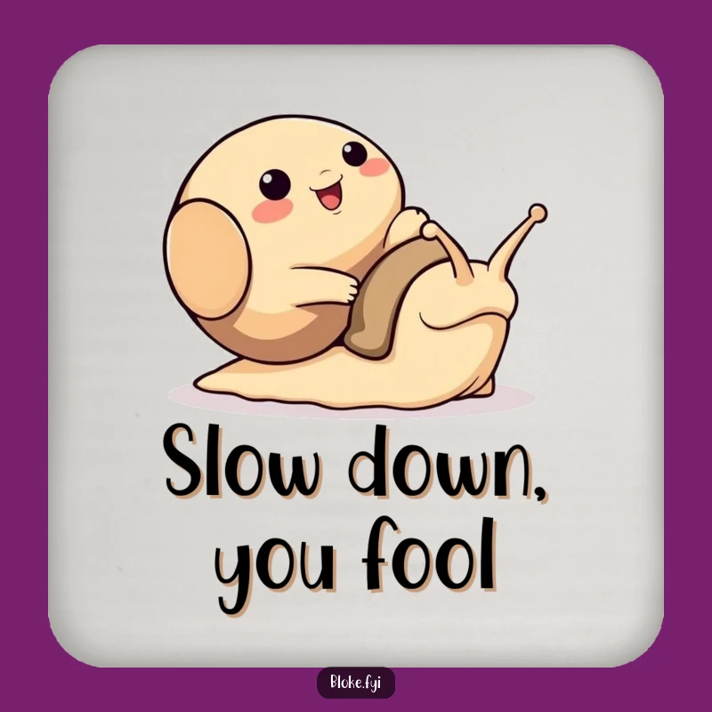 Funny Bloke Animal Snail Coaster - Protect Surfaces with Humor