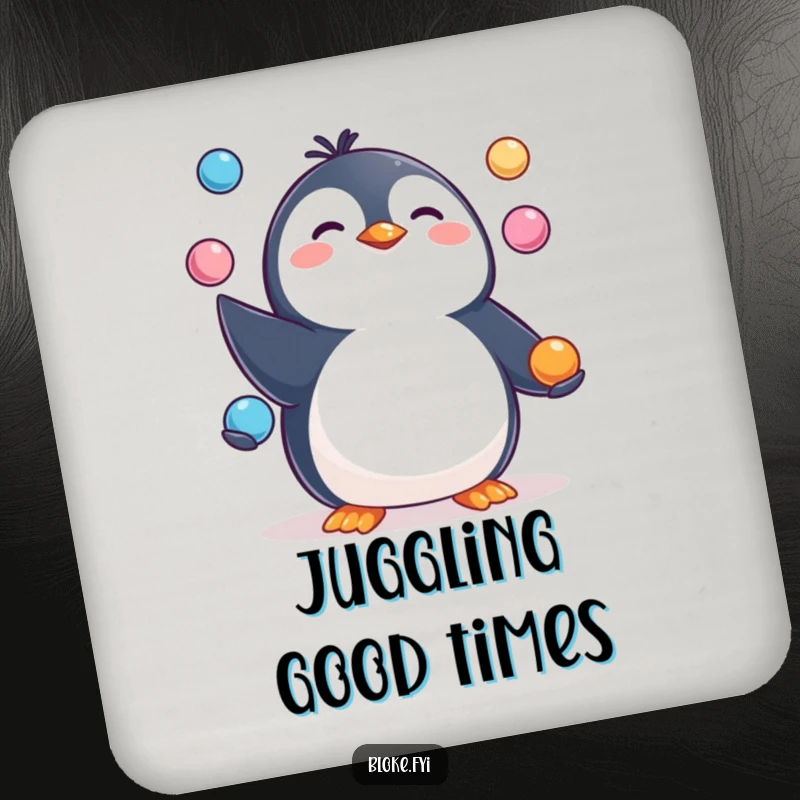 Funny Coasters featuring a happy, pudgy penguin character juggling three round objects, humorously protecting your surfaces.