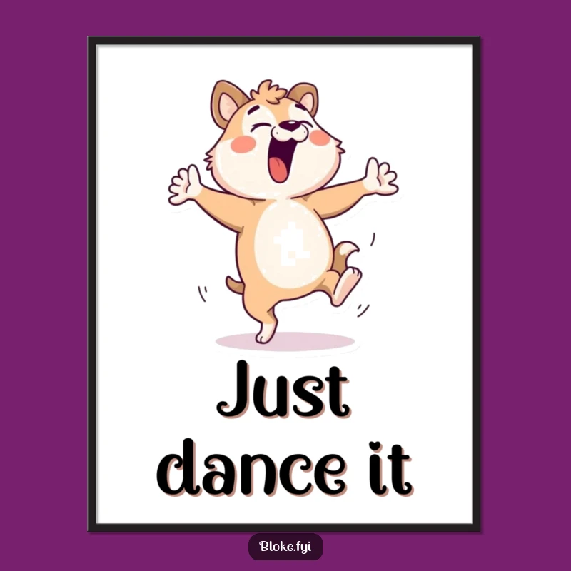 Funny Bloke Animal Dancing Poster - Hilarious Wall Art for Lively Spaces