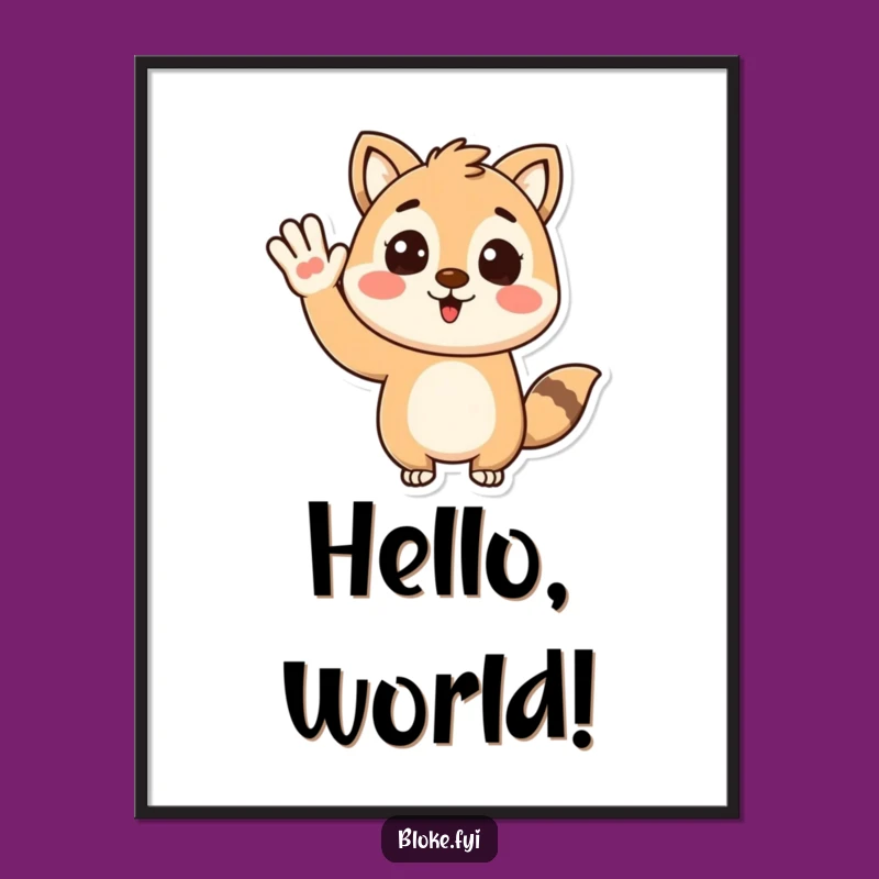 Funny Waving Animal Poster: Enthusiastic Art for Humorous Wall Decor Gift