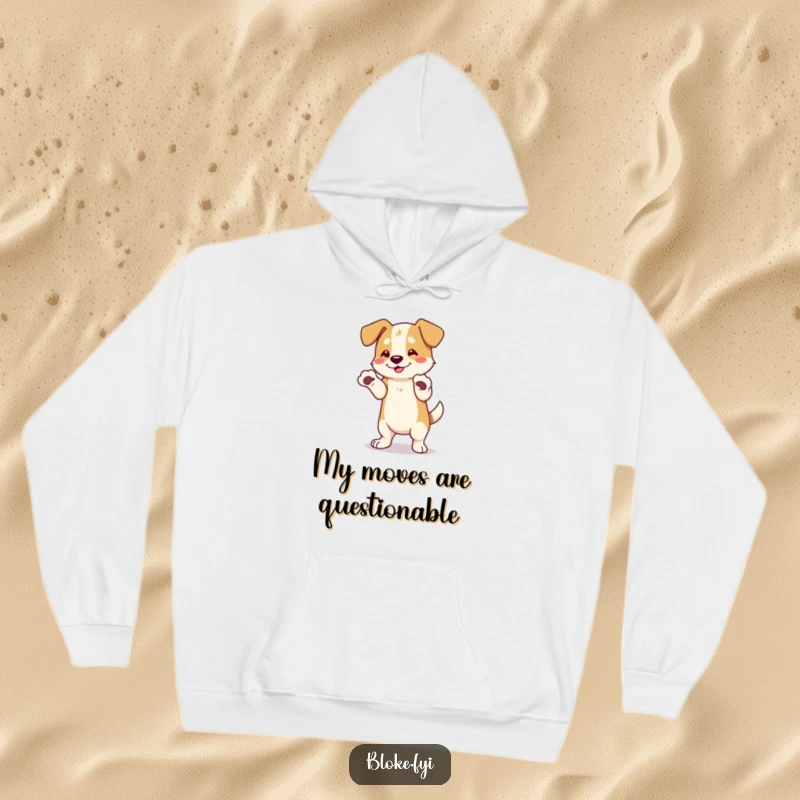Funny Dog Hoodie: A cute dog with extra-large paws is hilariously attempting to dance, showing its endearing clumsiness and cheerful spirit.