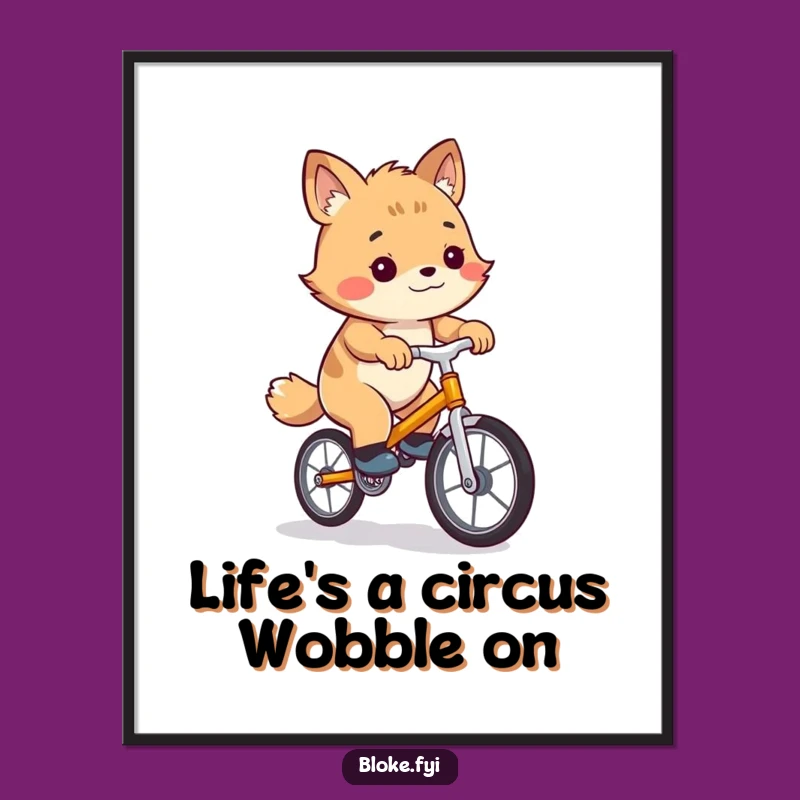Funny Free Printable Wall Art: Awkward Unicycle Bloke Animal Humor Downloadable Decor