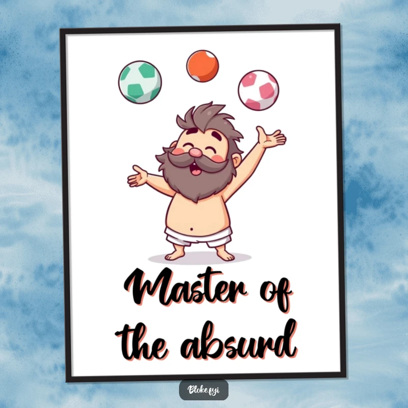 Funny Free Printable Wall Art: Hairy bloke comically juggling imaginary balls, a humorous piece of downloadable art.