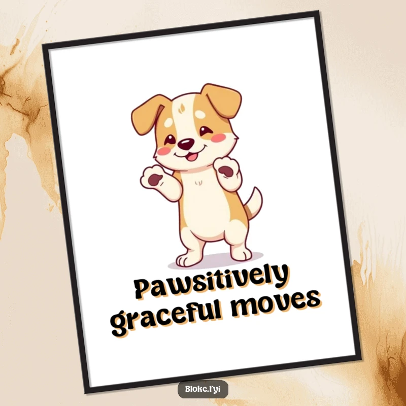 Funny Free Printable Wall Art: A dog with giant paws hilariously attempts to dance, full of playful energy.