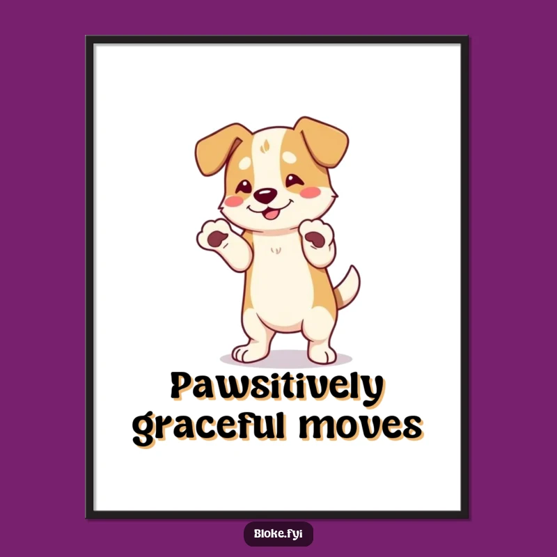 Free Printable Funny Dog Wall Art - Awkward Dancer Downloadable Art Print