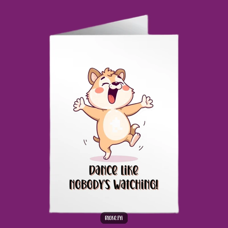 Free Printable Birthday Card: Funny Dancing Bloke Animal - Hilarious Downloadable Gift!
