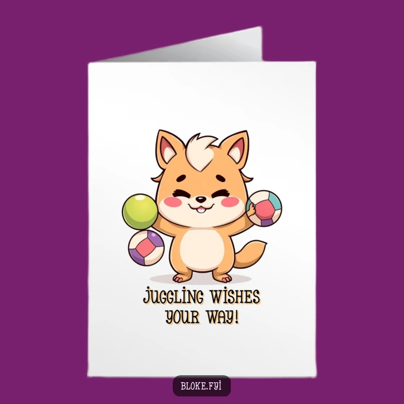 Free Printable Funny Birthday Card: Juggling Animal - Playful Downloadable Greeting!
