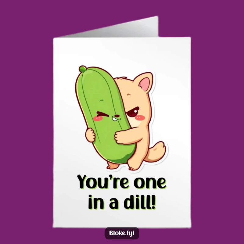 Free Printable Pickle Card: Funny Bloke Birthday Downloadable Gift with Sassy Wink