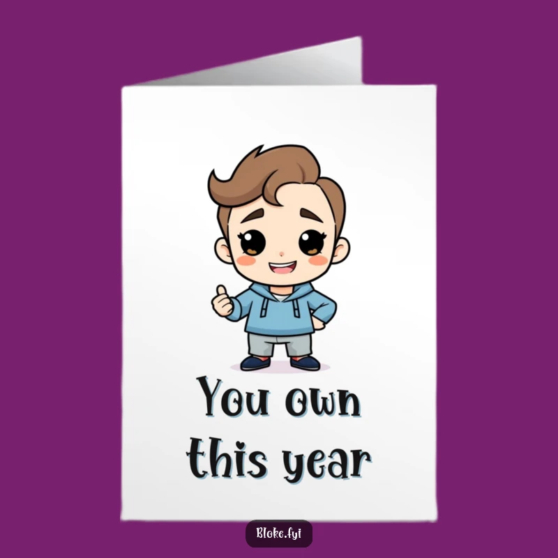 Free Printable Birthday Card: Confident Guy Funny Downloadable Gift for Him