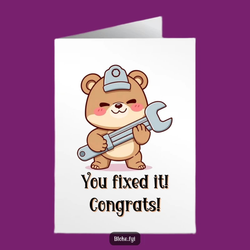 Free Printable Congrats Card: Witty Bear Wrench Gift Downloadable