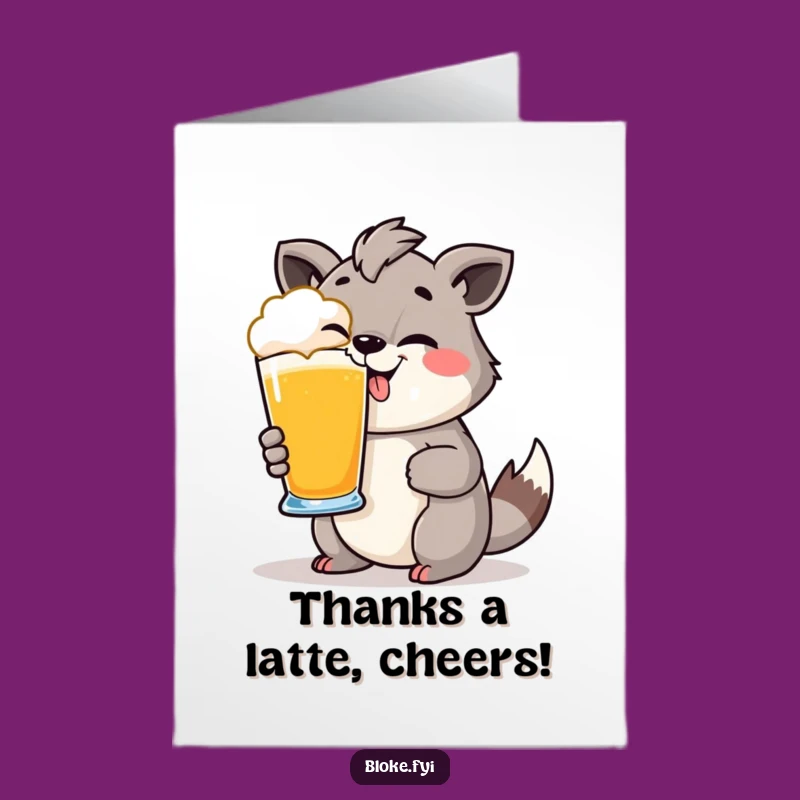 Free Printable Thank You Card: Cheeky Animal Cheers, Humorous Pint Glass Appreciation