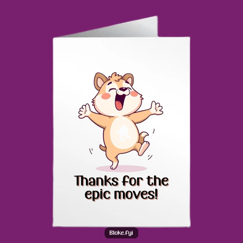 Free Printable Thank You Card: Hilarious Dancing Bloke Animal - Express Gratitude Funnily!
