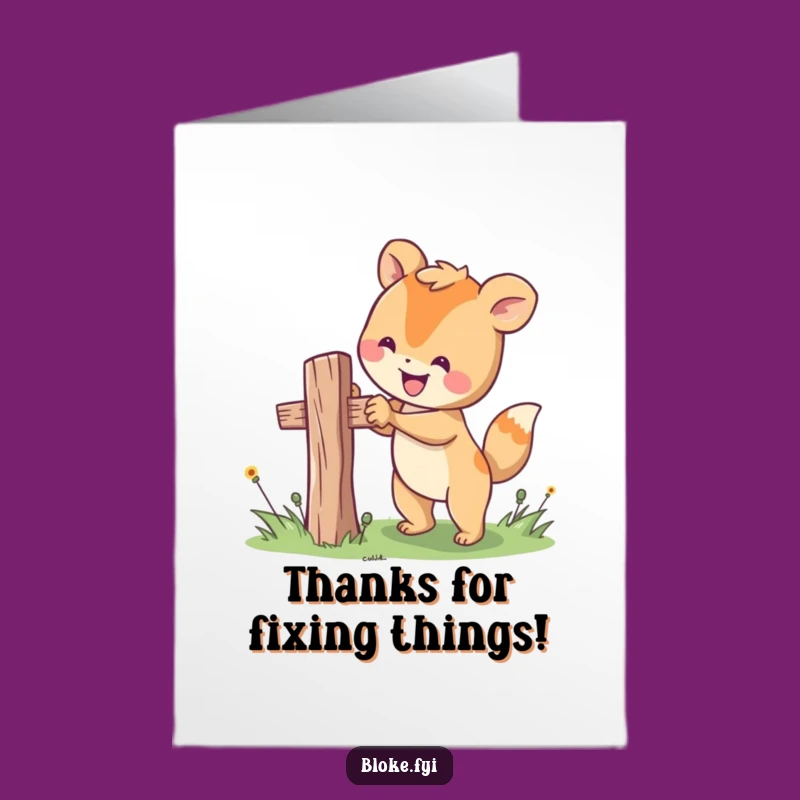 Free Printable Thank You Card: Fixing Animal's Help, Funny Downloadable Gift of Gratitude