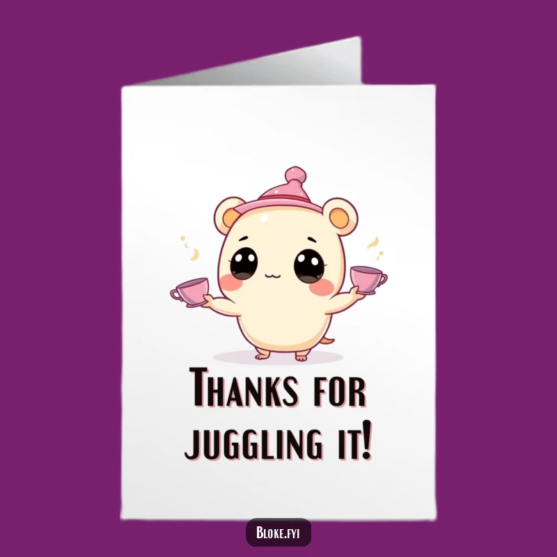 Free Printable Juggling Teacups Thank You Card - Cute & Funny Downloadable