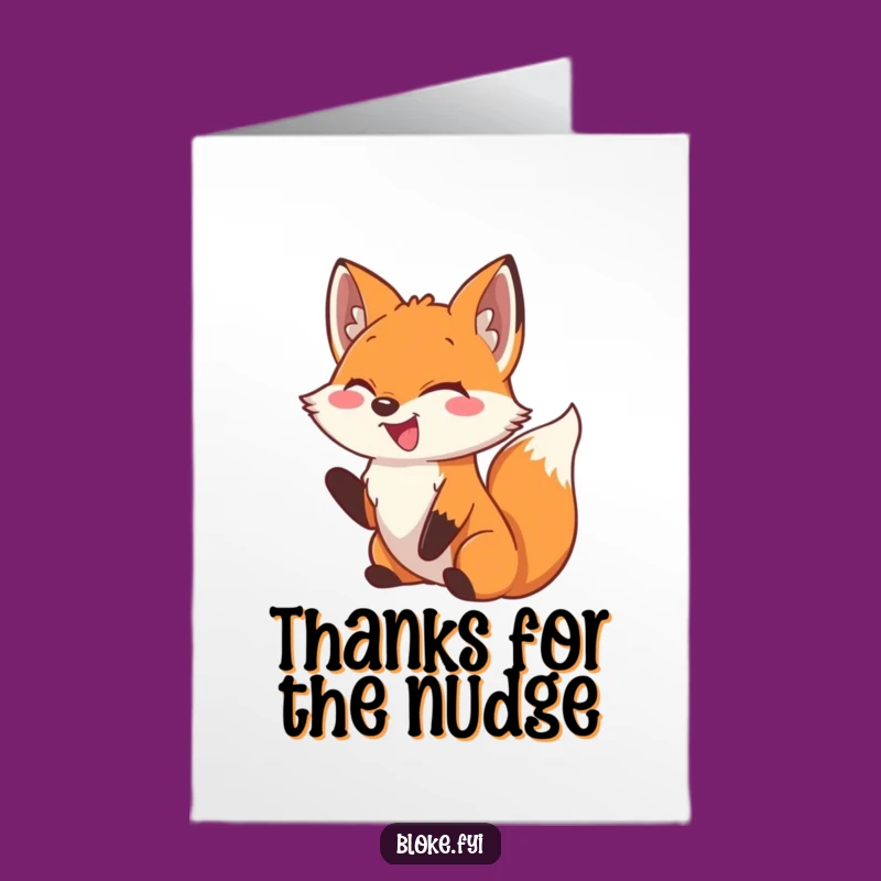 Free Printable Funny Fox Thank You Card - Grateful Nudge Downloadable