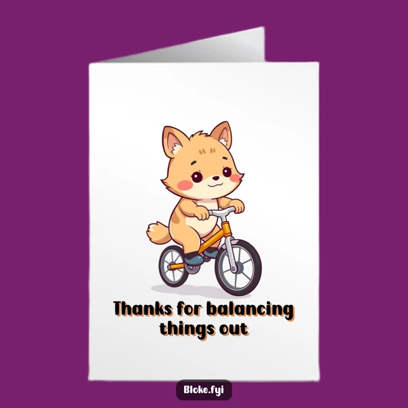 Thanks Free Printable Card: Unicycle Bloke Animal Humor Downloadable Gift