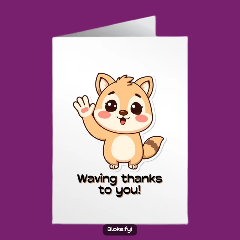Free Printable Thank You Card: Waving Animal Pal, Funny Downloadable Gift for Showing Gratitude