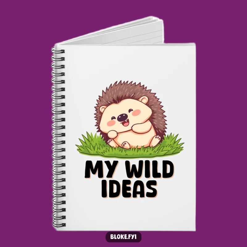 Funny Hedgehog Rolling Notebook: Jot Down Your Joy! A Hilarious Funny Gift.